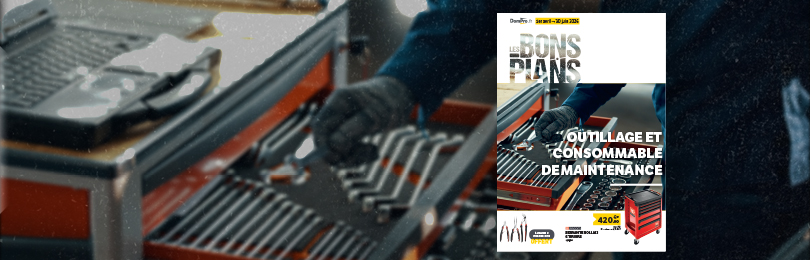Bons plans Outillage et consommable de maintenance